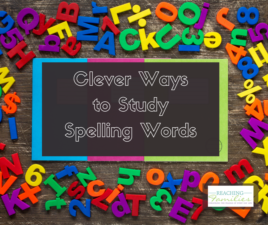 Clever Ways To Study Spelling Words Make Spelling Fun